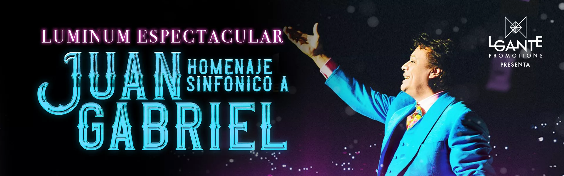 Luminum Espectacular - Juan Gabriel Sinfónico